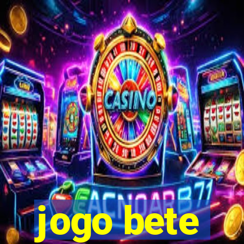 jogo bete